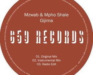 Mzwab & Mpho Shale – Gijima (Original Mix)