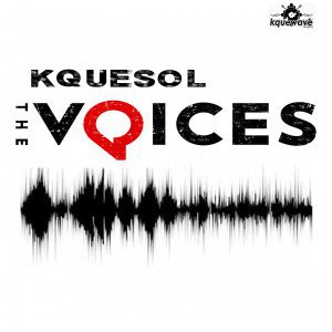 KqueSol - The Voices (Original Mix).