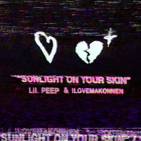 Lil Peep & iLoveMakonnen – Sunlight On Your Skin [CDQ]
