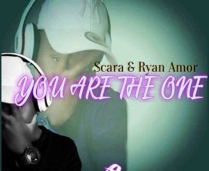 Scara-Ryan-Amor-–-You-Are-the-One-hiphopde