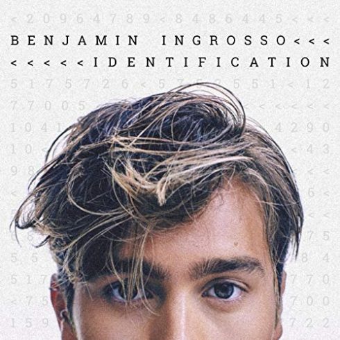 ALBUM: Benjamin Ingrosso – Identification (Zip File)