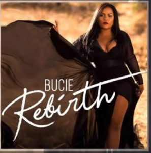 BUCIE – REBIRTH (ALBUM TRACKLIST)
