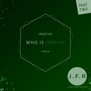 ALBUM: InQfive – Who Is InQfive EP (Part 2) (Zip File)