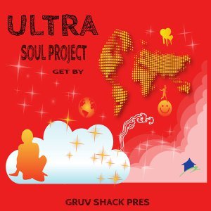 Ultra Soul Project - Get By (Original Mix)