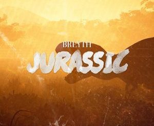 EP: Breyth – Jurassic (Zip File)