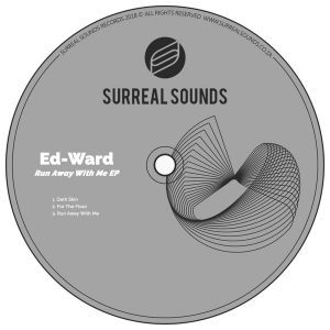 EP: Ed-Ward – Run Away With Me (Zip File)