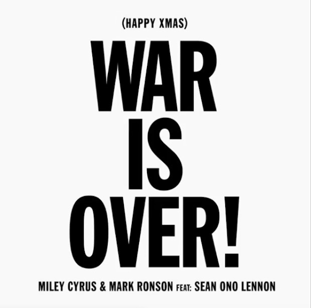 Miley Cyrus & Mark Ronson – Happy Xmas (War Is Over) Ft. Sean Ono Lennon