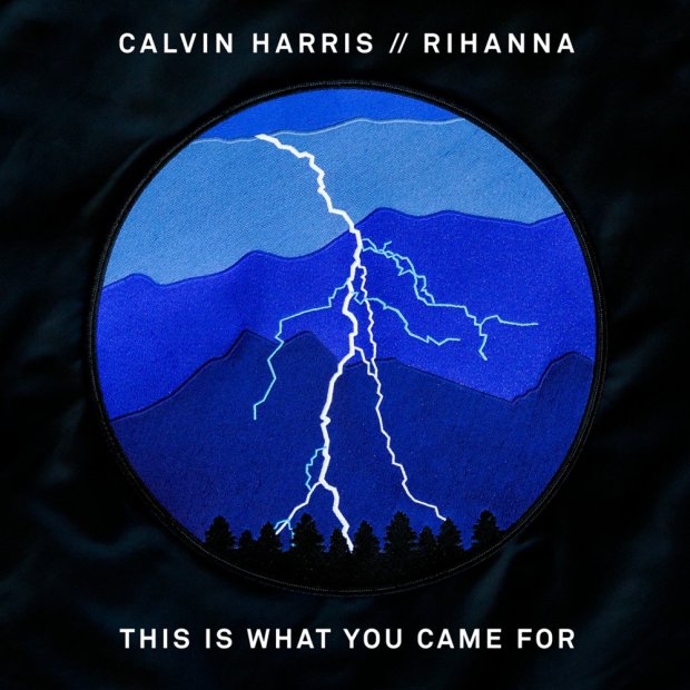 Calvin Harris Ft. Rihanna – This Is What You Came For