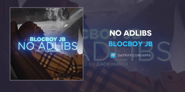 BlocBoy JB – No Adlibs