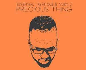 Essential I - Precious Thing (Main Vocal Mix) Ft. Ole & Vuky J