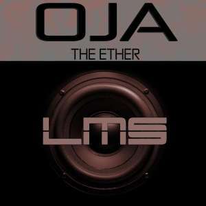 Oja -The Ether (Original Mix) 