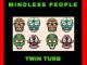 Twin-Turb – Mindless People