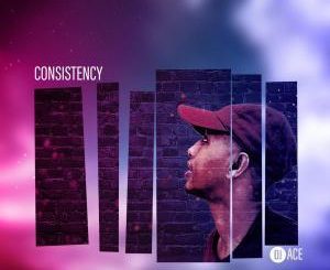 DJ Ace - Consistency