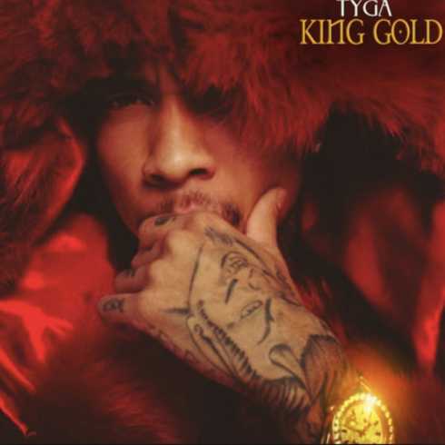 Album: Tyga – King Gold (Zip File)