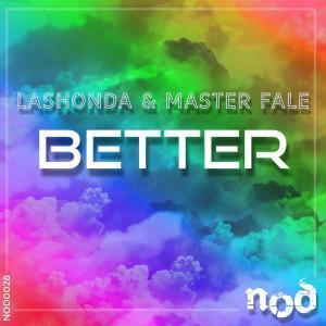 LaShonda & Master Fale - Better (Afro Bounce Mix)