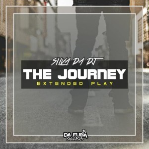 EP: Silva DaDj – The Journey (Zip file)