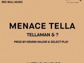 Tellaman & ? - Menace Tella