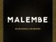 Wilson Kentura & Afro Warriors - Malembe (Original Mix)