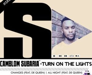 Ep: Camblom Subaria – Turn on the Lights