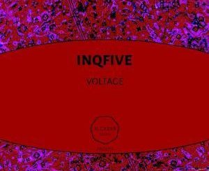 Inqfive – Voltage (Original Mix)
