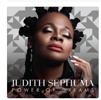 Album: Judith Sephuma – Power of Dreams