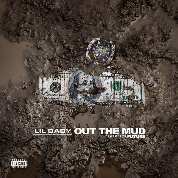 Lil Baby Ft. Future – Out The Mud