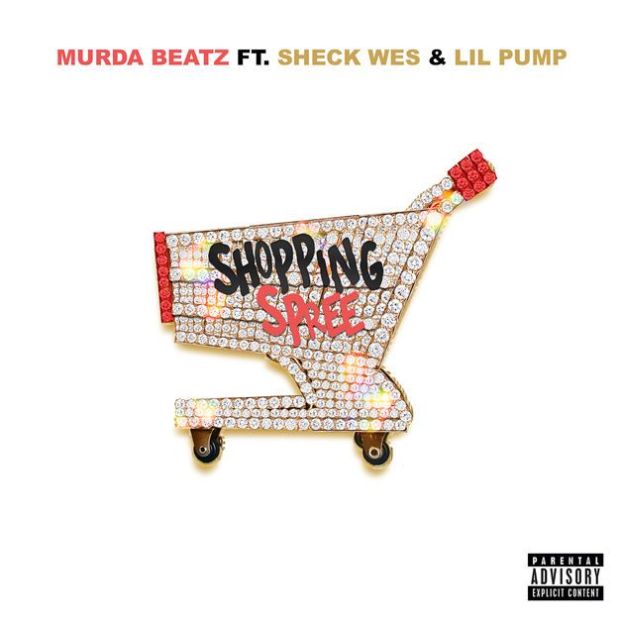 Murda Beatz Ft. Sheck Wes & Lil Pump – Shopping Spree