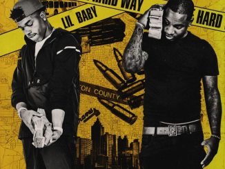 ALBUM: Lil Baby & Marlo - 2 The Hard Way