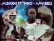 Mshudu & Inno – Amabele (Dj Mreja & Neuvikal Soule Horizon Dub)