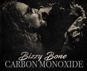 ALBUM: Bizzy Bone – Carbon Monoxide