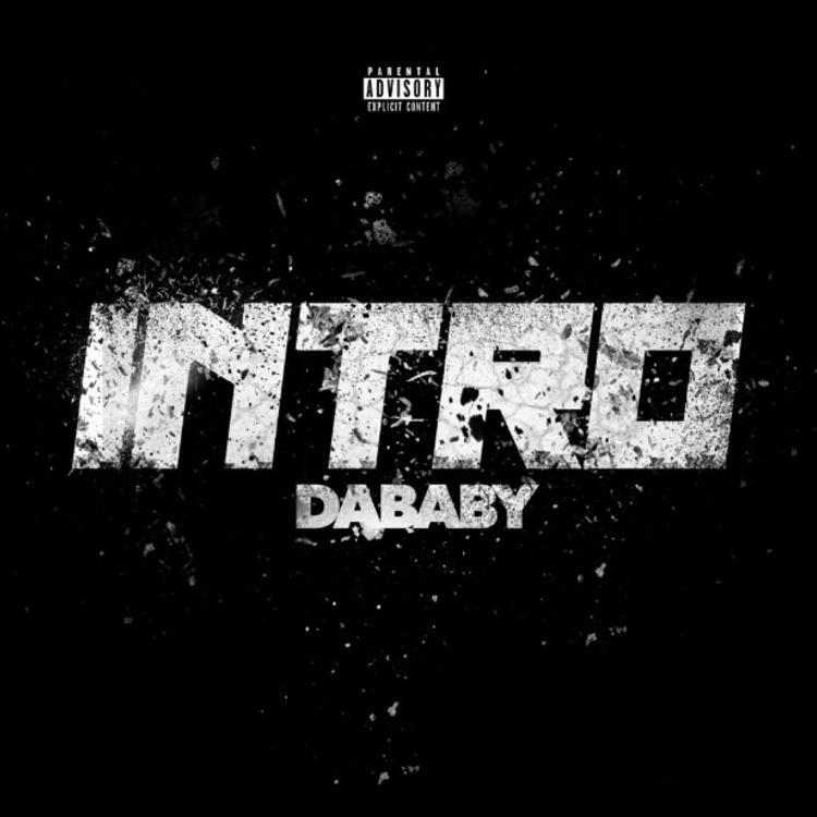 Dababy – Intro