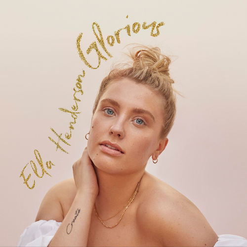 Ella Henderson – Glorious