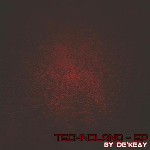 EP: De’KeaY – TechnoLand