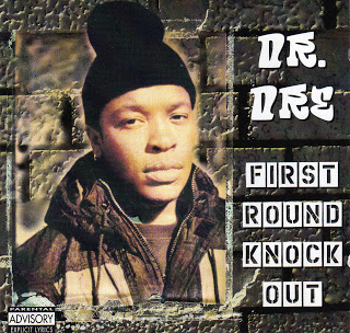 ALBUM: Dr. Dre - First Round Knock Out