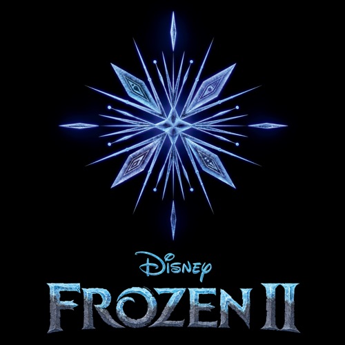 ALBUM: Various Artists – Frozen 2 (Original Motion Picture Soundtrack)