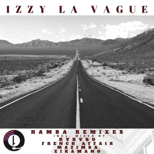EP: Izzy La Vague – Hamba (Remixes)