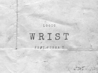 Logic Ft. Pusha T – Wrist