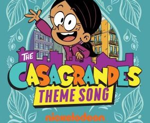 The Casagrandes Ft. Ally Brooke – The Casagrandes Theme Song