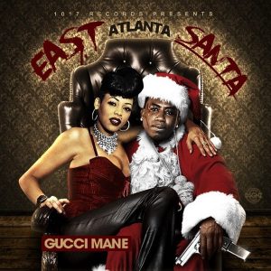 ALBUM: Gucci Mane - East Atlanta Santa