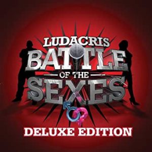 ALBUM: Ludacris - Battle of the Sexes (Deluxe)