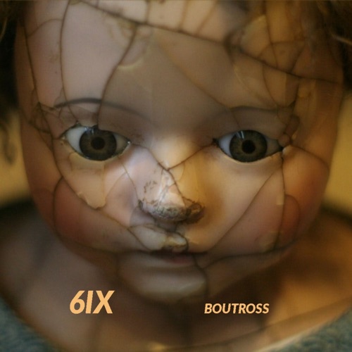 EP: Boutross - 6IX