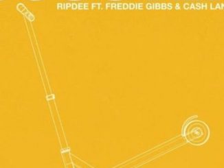 Ripdee Ft Freddie Gibbs & Cash Lansky – Scooter
