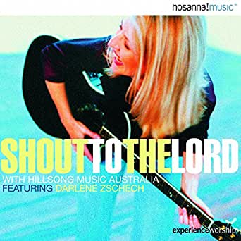 ALBUM: Hillsong Worship - Shout to the Lord (Trax)
