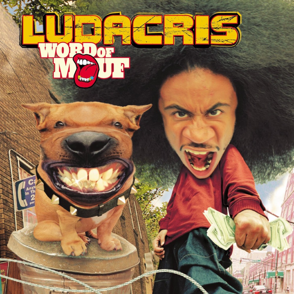 ALBUM: Ludacris - Word of Mouf