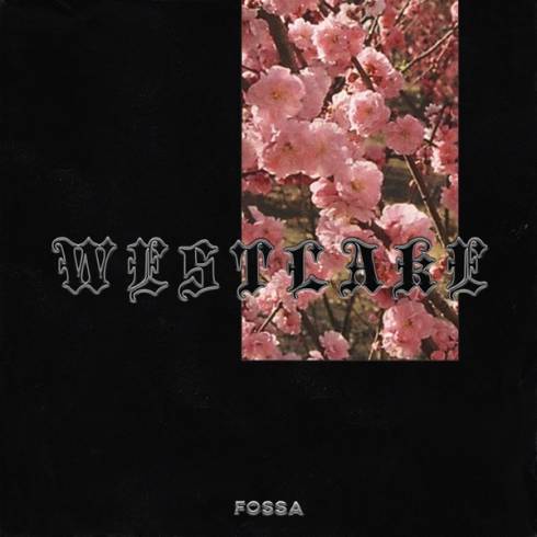 EP: Fossa Beats – Westlake