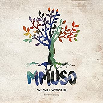 ALBUM: We Will Worship - MMUSO (Live)