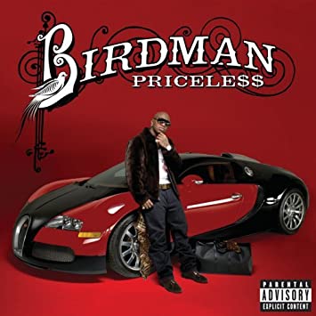 Birdman - Priceless (feat. Lil Wayne)