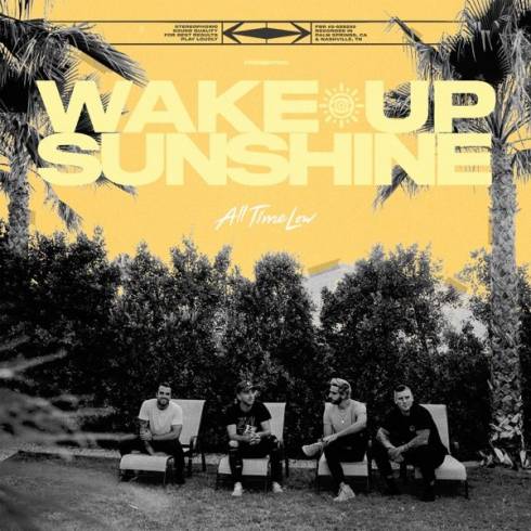 ALBUM: All Time Low – Wake Up, Sunshine