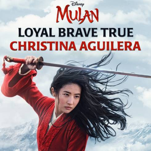 Christina Aguilera – Loyal Brave True (From “Mulan”)