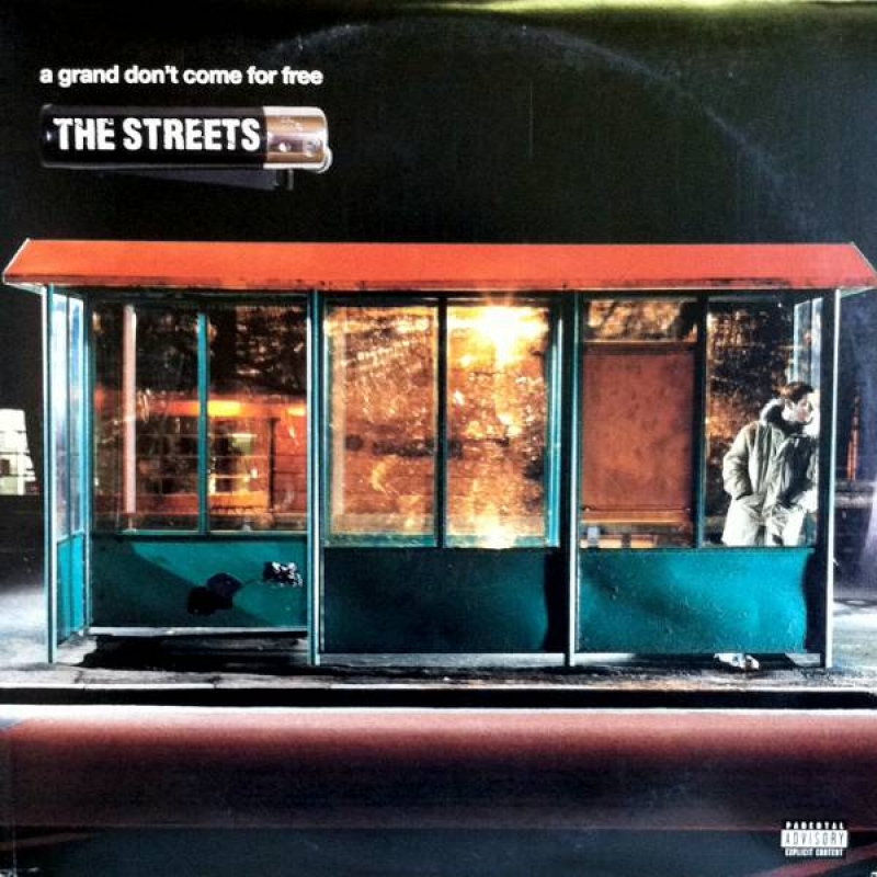 ALBUM: The Streets - A Grand Don't Come for Free